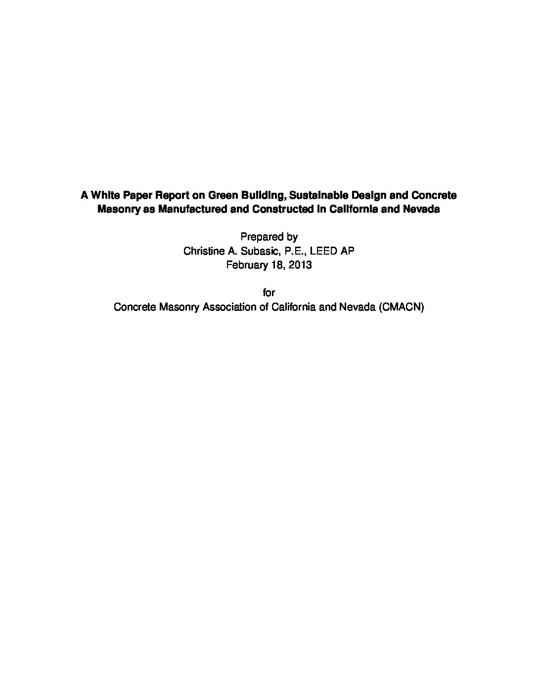 White Paper Report on Green Building, Sustainable Design and Concrete Masonry as Manufactured and Constructed in California and Nevada